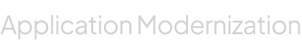 Application Modernization